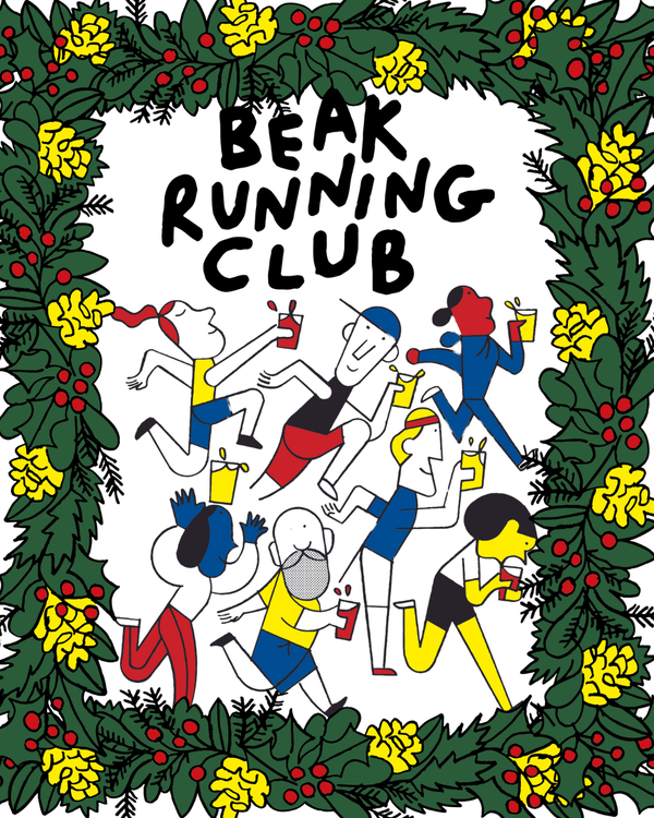 FRIDAY: BEAK RUNNING CLUB