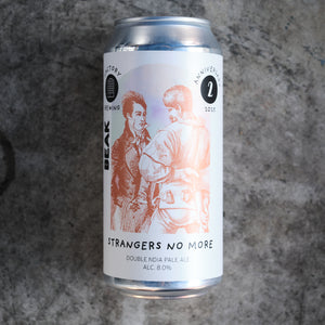 STRANGERS NO MORE - FACTORY BREWING X BEAK - 8% DIPA